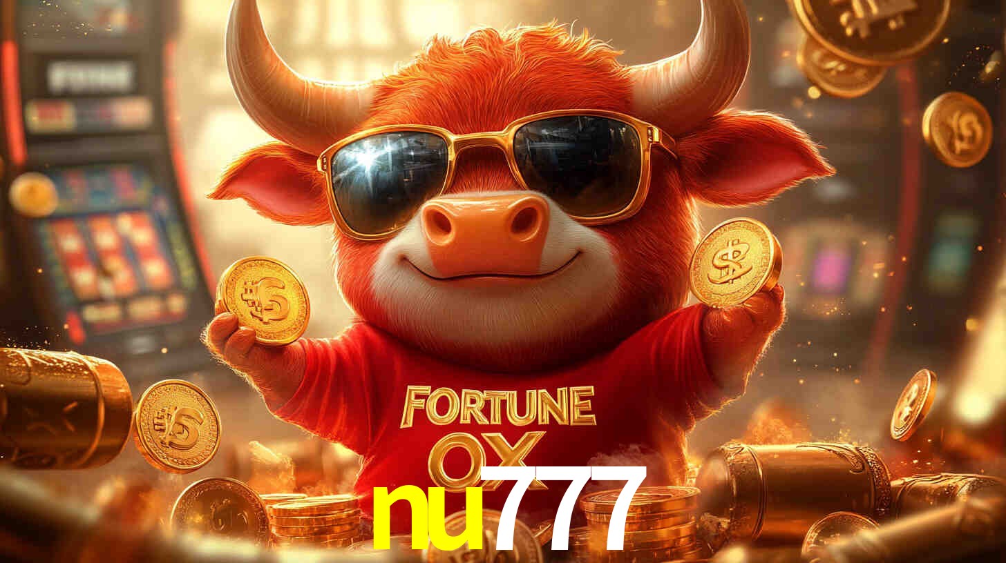 nu777: Seu Cassino Premiado com Pagamentos Rápidos